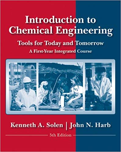 Introduction to Chemical Engineering Tools for Today and Tomorrow 5th Edition